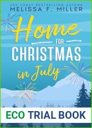 Home for Christmas in July: A Mistletoe Mountain Novel