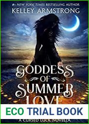 Goddess of Summer Love (Cursed Luck, #1.5)