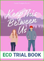 Keep This Between Us (Davis Designs #1)