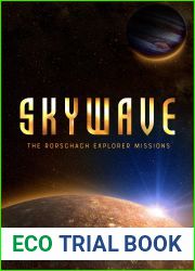 Skywave (The Rorschach Explorer Missions, #1)