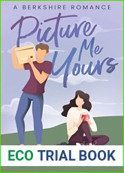 Picture Me Yours: A Berkshire Romance (Berkshire Romance Series Book 2)