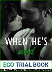 When He|s Wild (Walker Security: Adrian|s Trilogy, #3)
