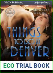 Things to Do in Denver (Suncoast Society, #78)