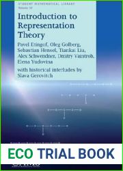 Introduction to Representation Theory (Student Mathematical Library, 59)