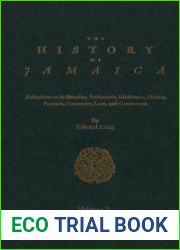 The History of Jamaica, Volume 2