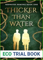 Thicker than Water (Redwater Demons Book 1)