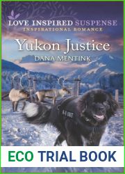 Yukon Justice (Alaska K-9 Unit #7)