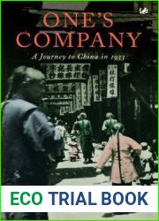 One|s Company: A Journey to China in 1933