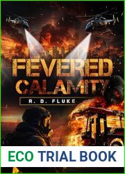 Fevered Calamity