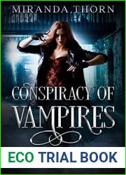 Conspiracy of Vampires: A Vampire Urban Fantasy (The Vampire|s Kingdom Book 1)
