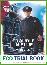 Trouble in Blue (Heroes of the Pacific Northwest Book 2)