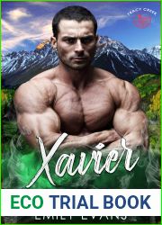 Xavier (Brave Men of Tracy Creek Book 3)
