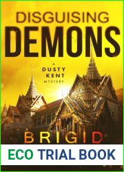Disguising Demons (Dusty Kent Mysteries, #4)