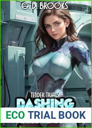 Dashing Devil 6: Tender Trials