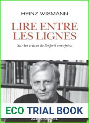 Lire entre les lignes: Sur les traces de l|esprit europeen (French Edition)