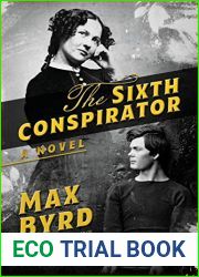 The Sixth Conspirator: A Novel