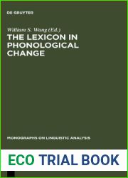 The Lexicon in Phonological Change (Monographs on Linguistic Analysis, 5)