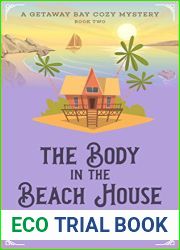 The Body in the Beach House (Getaway Bay #2)
