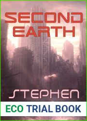 Second Earth (Kestrel Saga, #3)