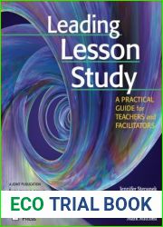 Leading Lesson Study: A Practical Guide for Teachers and Facilitators
