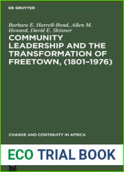Community leadership and the transformation of Freetown, (1801-1976) (Change and Continuity in Africa)