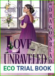 Love Unraveled (Honorable Intentions #3)