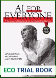 AI for Everyone: A Beginner|s Handbook