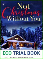 Not Christmas Without You (Love on Chance Avenue, #4)