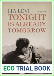 Tonight is Already Tomorrow
