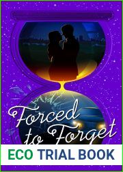 Forced to Forget (Forget Me Not Book 2)