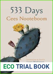 533 Days (The Margellos World Republic of Letters)