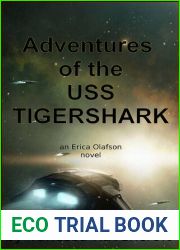 Erica Olafson, Adventures of the Tigershark (Vol 7, GC 32)