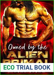 Owned By The Alien Primal (Loving My Alien Warrior Book 1)