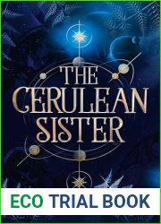 The Cerulean Sister (The Viridian Priestess Book 2)
