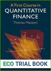 A First Course in Quantitative Finance