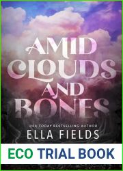 Amid Clouds and Bones