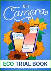 Off Camera (Love Through a Lens, #4)