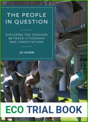 The People in Question: Reflections on the Relationship between Ctizenship and Constitutions