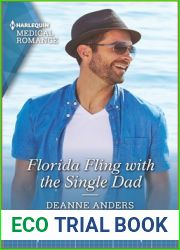 Florida Fling with the Single Dad (Harlequin Medical Romance, 1235)