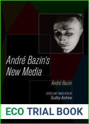 Andre Bazin|s New Media