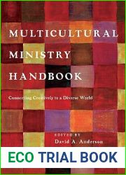 Multicultural Ministry Handbook: Connecting Creatively to a Diverse World (BridgeLeader Books)