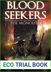 The Monolith (Blood Seekers, #1)