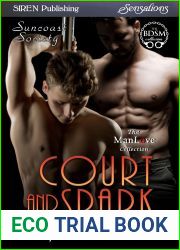 Court and Spark (Suncoast Society, #79)