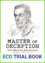 Master of Deception: The Wartime Adventures of Peter Fleming