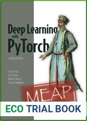 Deep Learning with PyTorch, 2nd Ed (MEAP V05)