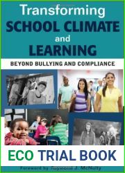 Transforming School Climate and Learning: Beyond Bullying and Compliance by William (Bill) K. Preble (2011-06-13)