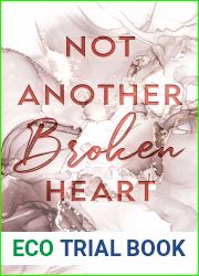 Not Another Broken Heart