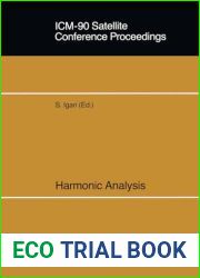 ICM-90 Satellite Conference Proceedings: Harmonic Analysis Proceedings of a Conference held in Sendai, Japan August 14-18, 1990