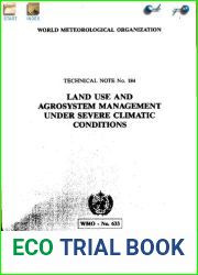 Land Use and Agrosystem Management under Severe Climatic Conditions