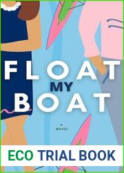 Float My Boat: A fake dating sports romance